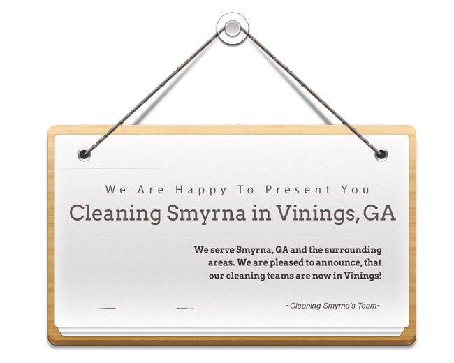 Cleaning Smyrna is now serving Vinings, GA Cleaning Smyrna is now in Vinings, GA